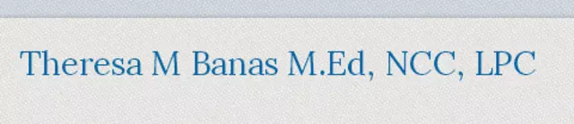 Theresa M Banas LPC